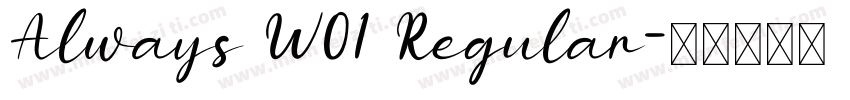 Always W01 Regular字体转换